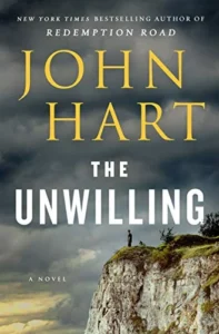 Featured image for Zusammenfassung von 'The Unwilling' von John Hart
