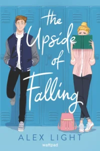 Featured image for Zusammenfassung von 'The Upside of Falling' von Alex Light