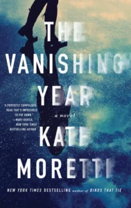 Featured image for Zusammenfassung von „The Vanishing Year“ von Kate Moretti