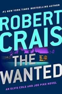 Featured image for Zusammenfassung von 'The Wanted' von Robert Crais