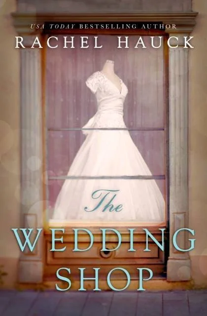 Featured image for Zusammenfassung von „The Wedding Shop“ von Rachel Hauck