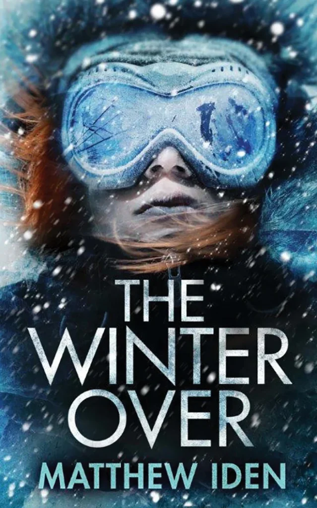 Featured image for Zusammenfassung von 'The Winter Over' von Matthew Iden