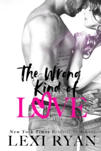Featured image for Zusammenfassung von „The Wrong Kind of Love“ von Lexi Ryan