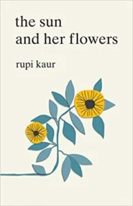 Featured image for Zusammenfassung von „Die Sonne und ihre Blumen“ von Rupi Kaur