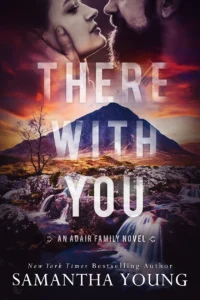 Featured image for Zusammenfassung von „There with You“ von Samantha Young