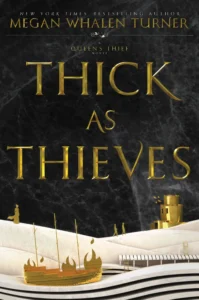 Featured image for Zusammenfassung von "Thick as Thieves" von Megan Whalen Turner