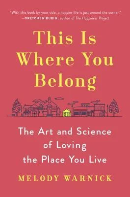 Featured image for Zusammenfassung von "This Is Where You Belong" von Melody Warnick