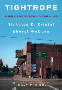 Featured image for Zusammenfassung von "Auf dem Drahtseil: Amerikaner auf der Suche nach Hoffnung" von Nicholas Kristof und Sheryl WuDunn