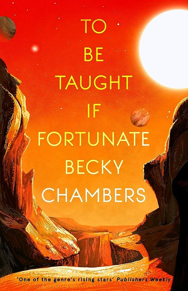 Featured image for Zusammenfassung von 'To Be Taught, If Fortunate' von Becky Chambers