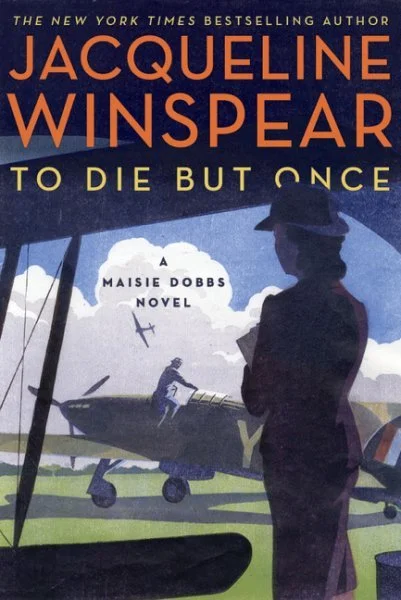 Featured image for Zusammenfassung von 'To Die But Once' von Jacqueline Winspear