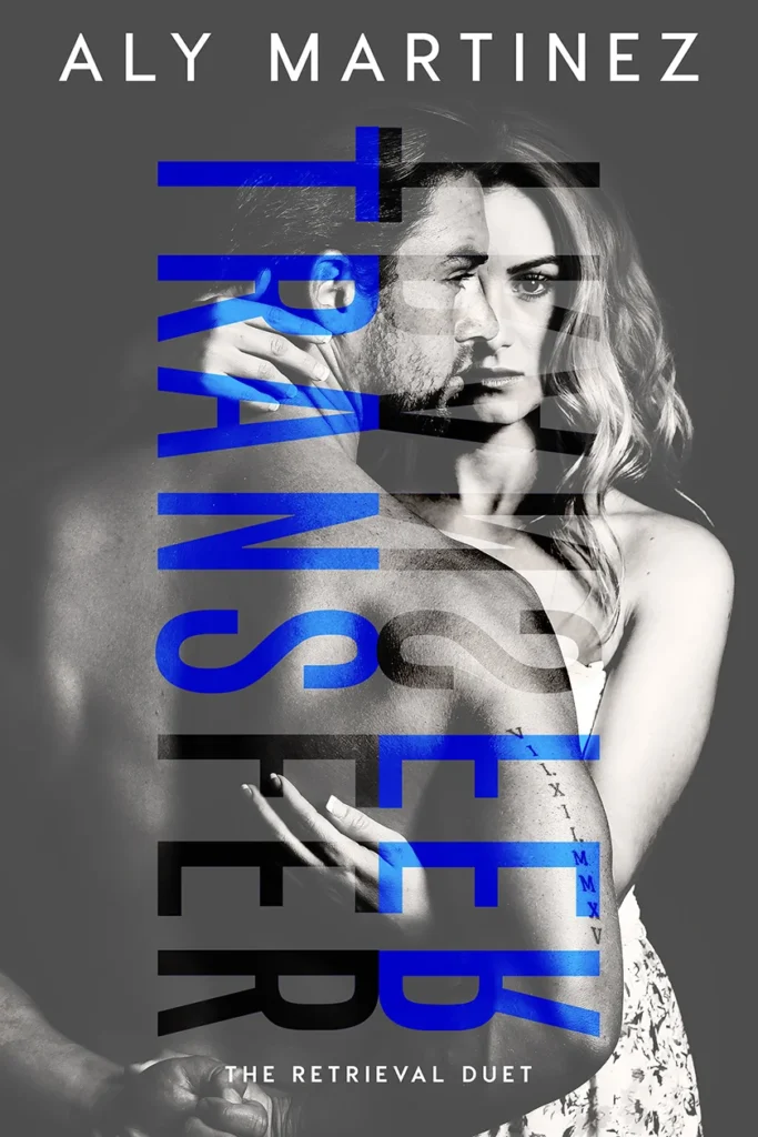 Featured image for Zusammenfassung von 'Transfer' von Aly Martinez