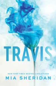 Featured image for Zusammenfassung von 'Travis' von Mia Sheridan