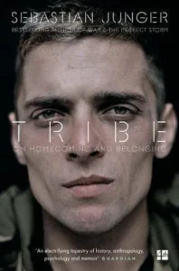 Featured image for Zusammenfassung von 'Tribe: On Homecoming and Belonging' von Sebastian Junger