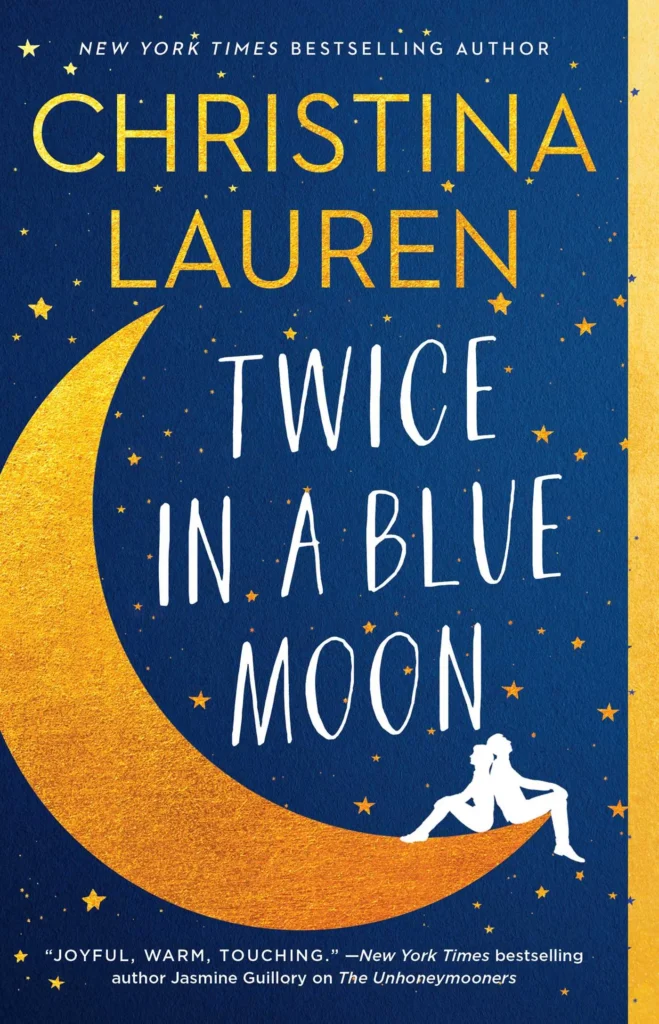 Featured image for Zusammenfassung von "Twice in a Blue Moon" von Christina Lauren