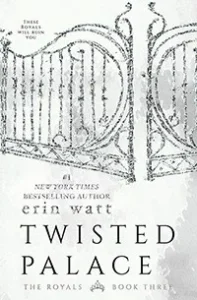 Featured image for Zusammenfassung von "Twisted Palace" von Erin Watt