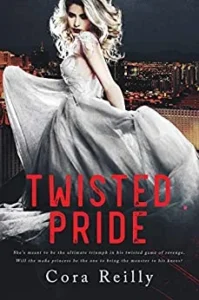 Featured image for Zusammenfassung von 'Twisted Pride' von Cora Reilly