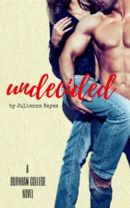 Featured image for Zusammenfassung von 'Undecided' von Julianna Keyes