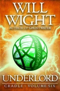 Featured image for Zusammenfassung von 'Underlord' von Will Wight