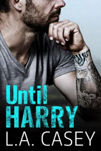 Featured image for Zusammenfassung von 'Until Harry' von L.A. Casey
