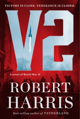 Featured image for Zusammenfassung von 'V2' von Robert Harris