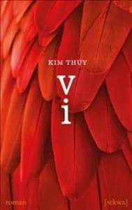 Featured image for Zusammenfassung von 'Vi' von Kim Thúy