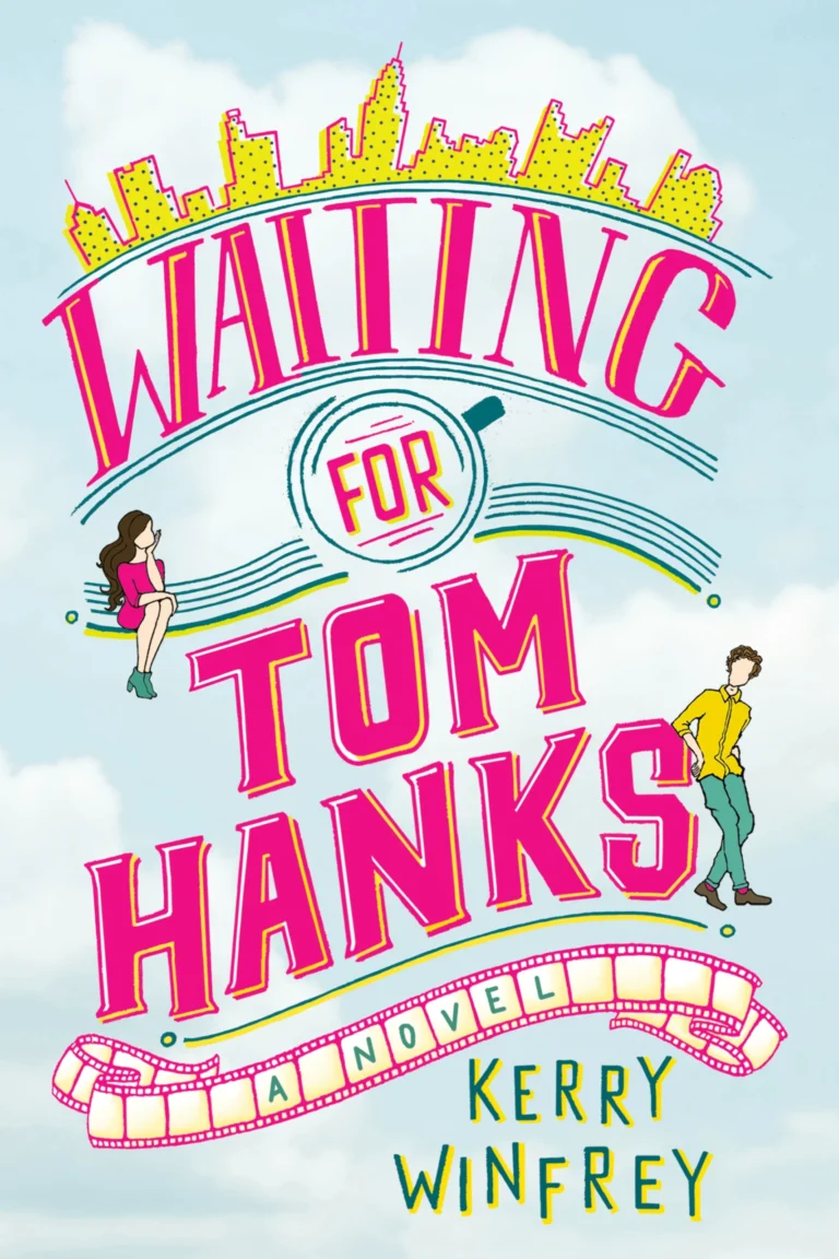 Featured image for Zusammenfassung von 'Waiting for Tom Hanks' von Kerry Winfrey