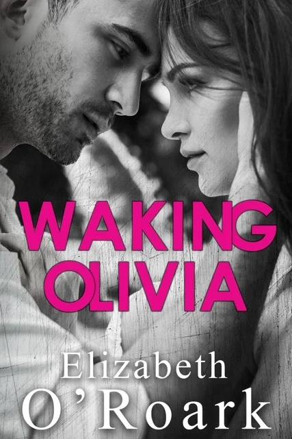 Featured image for Zusammenfassung von 'Waking Olivia' von Elizabeth O’Roark