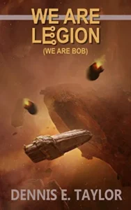 Featured image for Zusammenfassung von 'Wir sind Legion (Wir sind Bob)' von Dennis E. Taylor