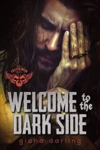 Featured image for Zusammenfassung von 'Welcome to the Dark Side' von Giana Darling