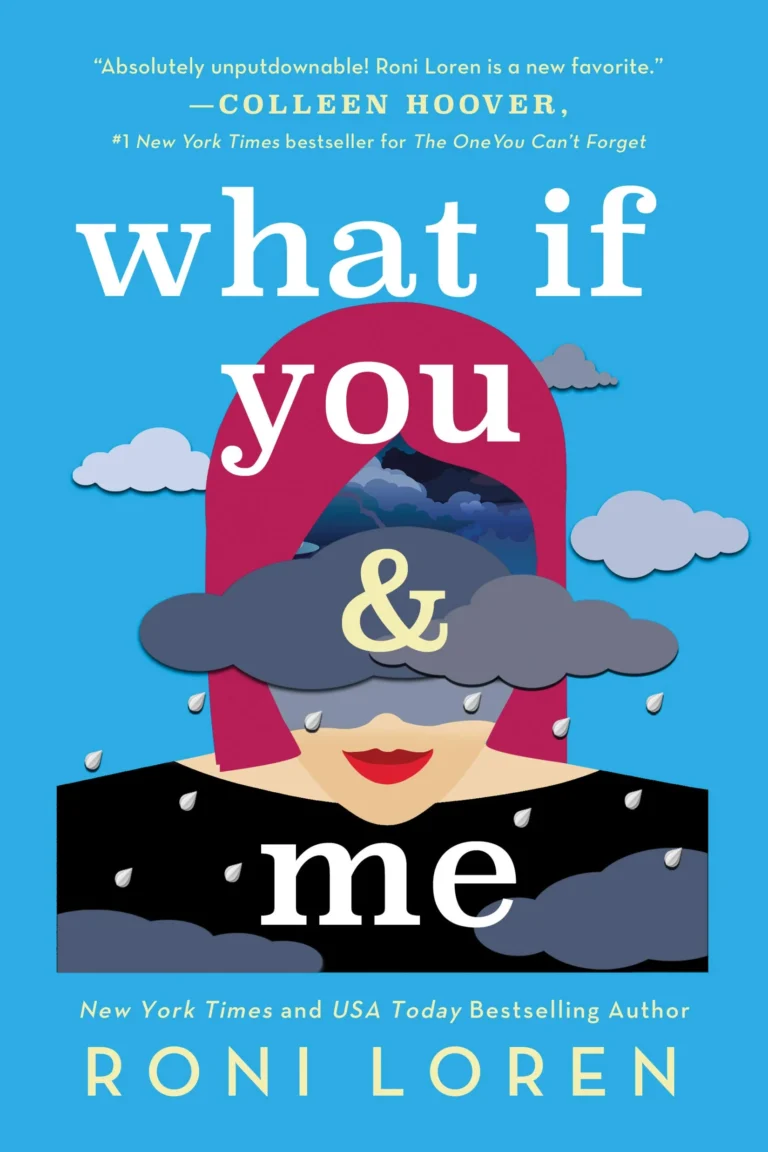 Featured image for Zusammenfassung von 'What If You & Me' von Roni Loren