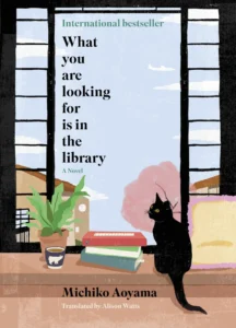 Featured image for „Zusammenfassung von ‚Was Sie suchen, finden Sie in der Bibliothek‘ von Michiko Aoyama“