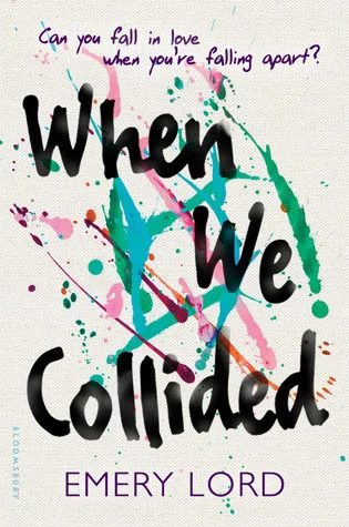 Featured image for "Zusammenfassung von 'When We Collided' von Emery Lord"