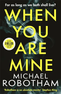 Featured image for Zusammenfassung von "When You Are Mine" von Michael Robotham
