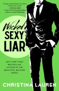 Featured image for Zusammenfassung von 'Wicked Sexy Liar' von Christina Lauren