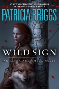 Featured image for Zusammenfassung von „Wild Sign“ von Patricia Briggs