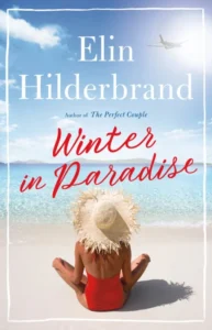 Featured image for Zusammenfassung von 'Winter in Paradise' von Elin Hilderbrand