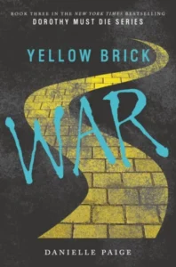 Featured image for Zusammenfassung von 'Yellow Brick War' von Danielle Paige