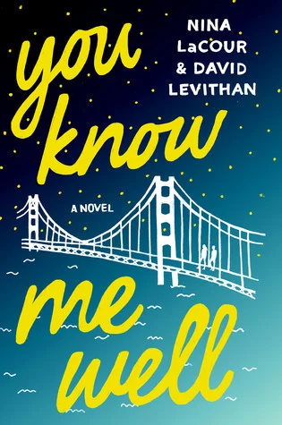 Featured image for Zusammenfassung von 'You Know Me Well' von Nina LaCour und David Levithan