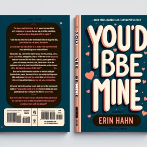 Featured image for Zusammenfassung von 'You'd Be Mine' von Erin Hahn