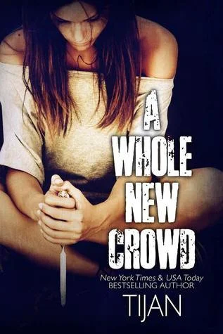 Featured image for Zusammenfassung von 'A Whole New Crowd' von Tijan