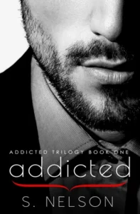 Featured image for Zusammenfassung von 'Addicted' von S. Nelson