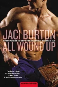 Featured image for Zusammenfassung von 'All Wound Up' von Jaci Burton