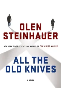 Featured image for Zusammenfassung von "All the Old Knives" von Olen Steinhauer