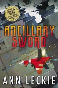 Featured image for Zusammenfassung von „Ancillary Sword“ von Ann Leckie