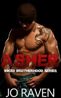 Featured image for Zusammenfassung von 'Inked Brotherhood #1: Asher' von Jo Raven
