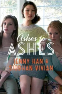 Featured image for Zusammenfassung von 'Ashes to Ashes' von Jenny Han und Siobhan Vivian