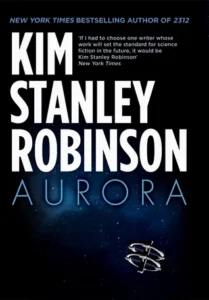Featured image for Zusammenfassung von „Aurora“ von Kim Stanley Robinson