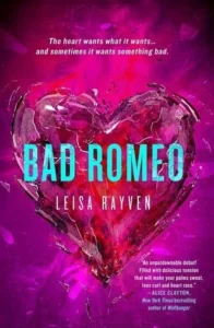 Featured image for Zusammenfassung von 'Bad Romeo' von Leisa Rayven