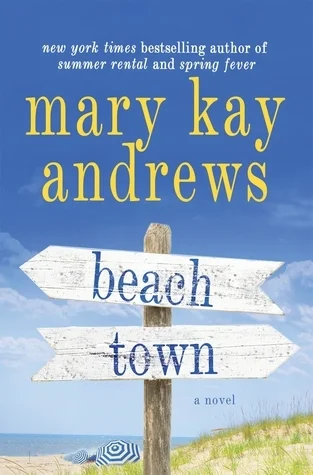 Featured image for Zusammenfassung von "Beach Town" von Mary Kay Andrews