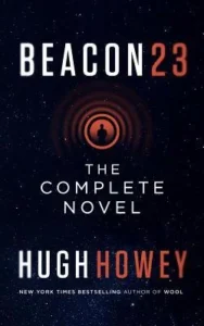 Featured image for "Zusammenfassung von 'Beacon 23' von Hugh Howey"